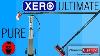 Best Water Fed Pole System Xero Pure Xero Ultimate
