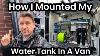 How To Install A Water Tank Into A Work Van Window Cleaning Business