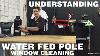 Understanding Pure Water U0026 Waterfed Pole Window Cleaning